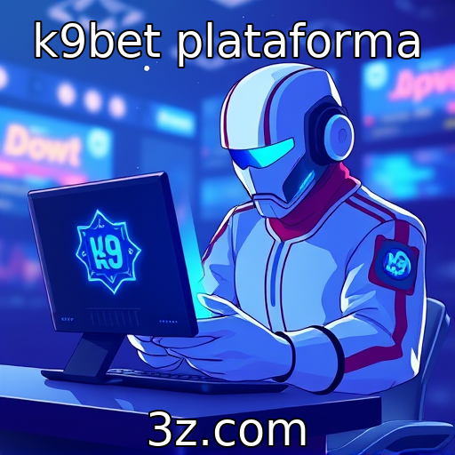 k9bet plataforma | Novas tecnologias moldando a experiência do jogador